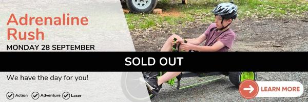 28 September Adrenaline Rush sold out