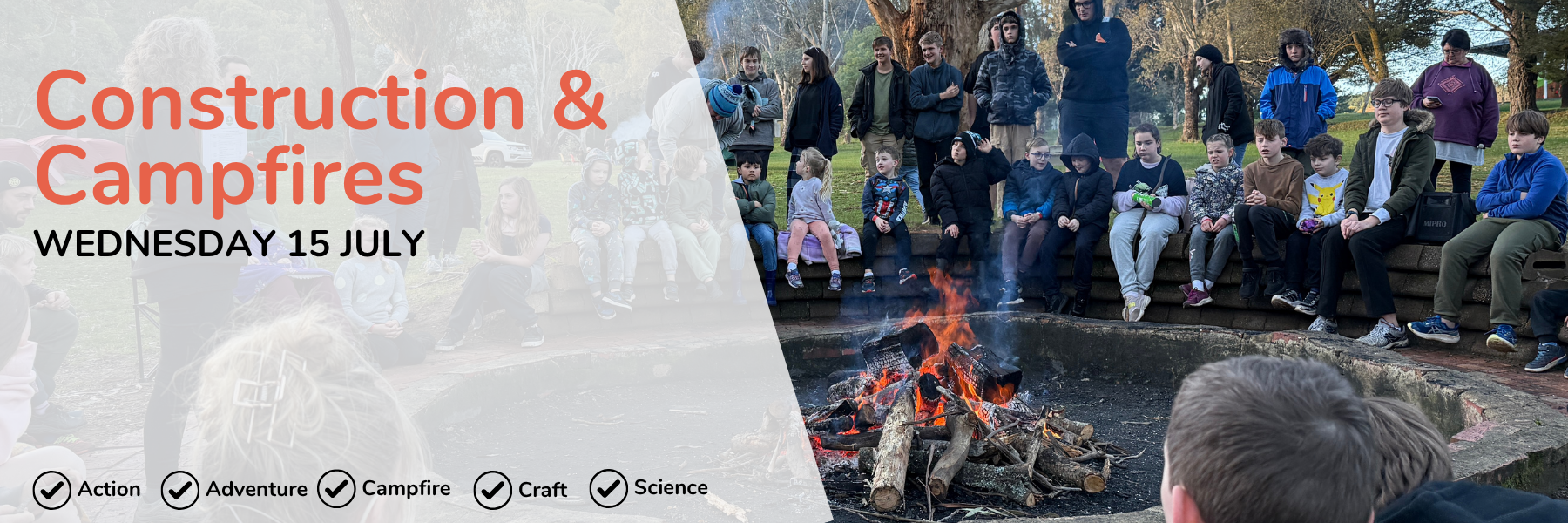 15 July Construction Campfires Header